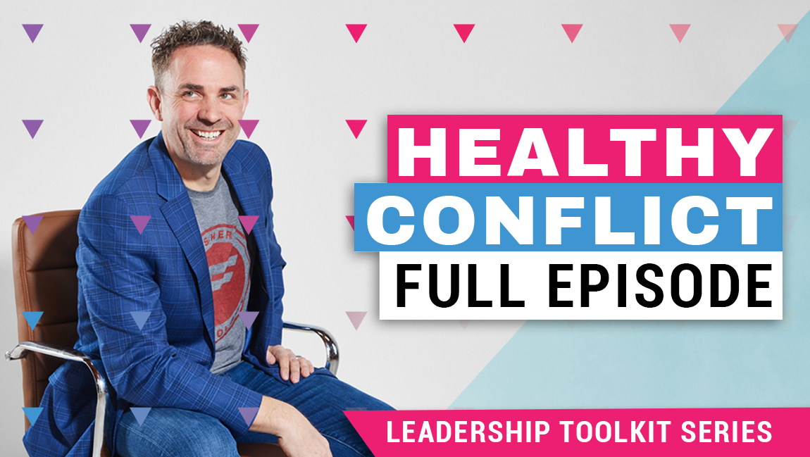 Healthy Conflict - Cover - Full Episode